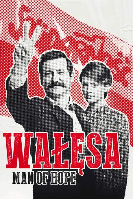 Wałesa: Man of Hope